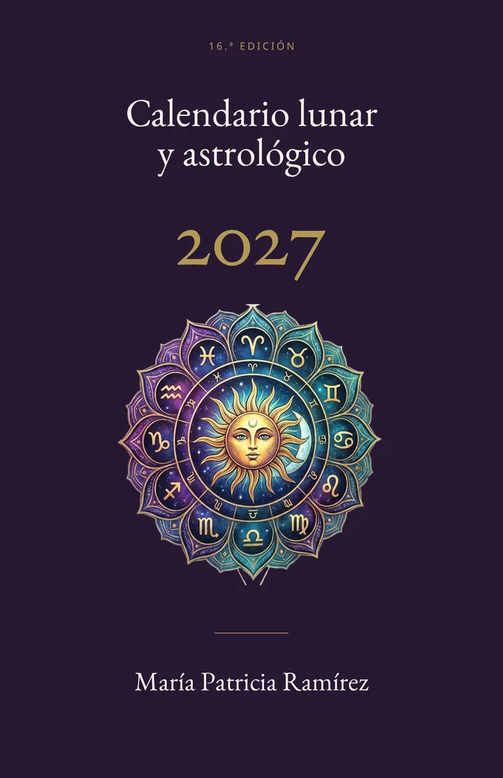 Portada del libro: Calendario lunar y astrológico 2027, 16.ª edición, de María Patricia Ramírez, con el mandala zodiacal sobre fondo violeta